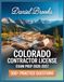 Colorado Colorado Contractor License Exam Prep 2026-2027: In-Depth Material Review with Practice Question Set, Complete Answer Keys, and Solutions