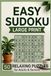 Easy Sudoku Puzzles For Adults: Large Print Easy & Medium Sudoku Puzzles for Relaxation, Focus & Screen-Free Fun