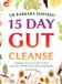 Dr Bol Gut Cleanse with Barbara O'Neill Teachings Book- Dr Barbara Inspired 15 Day Gut Cleanse