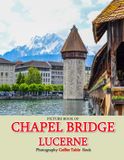Chapel Libri GmbH Chapel Bridge Paperback