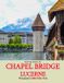 Chapel Libri GmbH Chapel Bridge Paperback