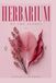 The Herbarium of the Senses: The Poetics of Plants and Planets