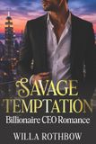 Savage The Savage Romance- Savage Temptation Paperback