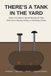 There's Libri GmbH There's a Tank in the Yard: What to Do About a Buried Heating Oil Tank When You're Buying, Selling, or Inheriting a Home Paperback