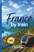 France by Train 2026