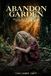 Abandon Garden : Se retrouver après un deuil