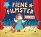 Fiene Veltman Uitgevers B.V. Fiene de Filmster - op het podium