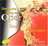 La Boheme-Weg zur Oper