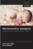 Macierzyństwo Wydawnictwo Nasza Wiedza Macierzyństwo zastępcze