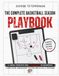 The complete basketball season playbook: El workbook operativo para entrenadores de baloncesto: planificación de entrenamientos, gestión del equipo y ... y organización completa de la temporada