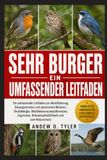 SEHR BURGER: Ein umfassender Leitfaden zur Identifizierung, Gesangsstruktur und akustischen Mustern, Brutökologie, Waldlebensraumpräferenzen, Zugrouten, Klimaempfindlichkeit und zum Naturschutz