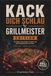 Kack dich schlau – Grillmeister-Edition: 28 kuriose BBQ-Fakten und unnützes Wissen rund ums Grillen – Geschenk für Grillmeister, Papa, Vater, Schwager und Männer mit Humor