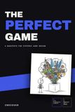 The IndieUXR Company The Perfect Game Paperback