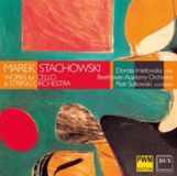 DUX Stachowski: Works For Cello & String Orchestra