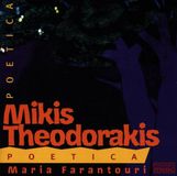 Music&Words Maria Farantouri & Mikis Theodorakis - Poetica (CD)