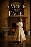 A Paul E Becker A Voice For Evie Paperback