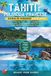 TAHITI E POLINESIA FRANCESE GUIDA DI VIAGGIO 2026/2027