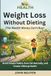 HEALTH Weight Loss Without Dieting