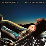 Coast2Coast Richmond Sluts - 60 Cycles Of Love (LP)