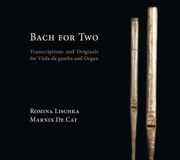 Bach Romina Lischka & Marnix De Cat - Bach For Two (CD)