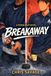 BREAKAWAY: A MM HOCKEY ROMANCE