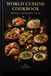 World Cuisine Cookbook