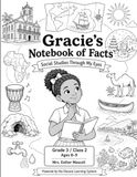 Gracie's Notebook of Facts: Social Studies Through My Eyes: Grade 3 / Class 2 | Ages 8–9