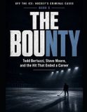 The Independently Published Off the Ice: Hockey's Criminal Cases: The Bounty