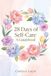 28 Days of Self-Care: A Guidebook