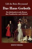 Das Haus Gerboth: Ein Jahrhundertwende-Roman über Familienehre und Schicksal
