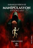 Karanlik Psikolloji - Manipülasyon Oyunlari Paperback