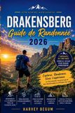DRAKENSBERG Guide de randonnée 2026