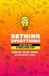 Rethink Libri GmbH Rethink Everything- Rethink Everything You 'Know' About Fitness Over Fifty Paperback