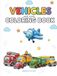 Vehicles and such ... Coloring Book