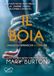 Il boia. I fascicoli dimenticati (Vol. 3)
