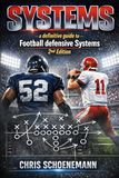 Systems: A definitive guide to Football defensive systems 2nd edition