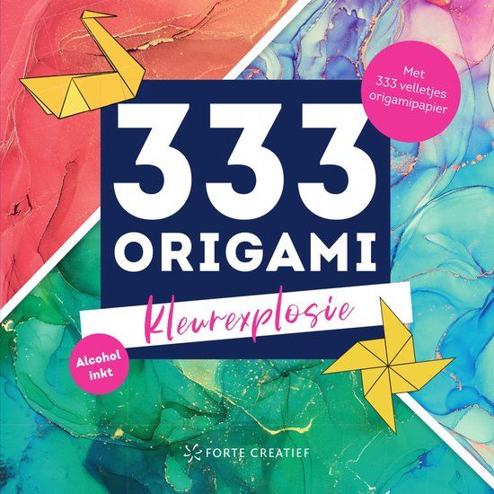 Kleurexplosie: 333 Origami 333 Origami - Kleurexplosie