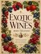 Exotic Wines Berry Greatness Expansion Recipes