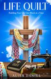 Life Quilt: Building Your Life One Block at a Time