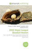 Omniscriptum 2003 Major League Baseball Season Broché