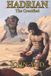 Hadrian: The Hadrian Saga- Hadrian Paperback