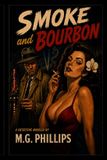 Smoke The Cold Drawer - Smoke and Bourbon