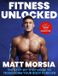 Fitness Little, Brown Book Group Fitness Unlocked