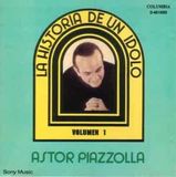 La Sony Astor Piazzolla - Historia De Un Idolo 1 (Imp) CD