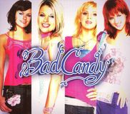 Bad Candy - Bad Candy