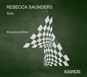 Music&Words Klangforum Wien - Rebecca Saunders: Solo (CD)