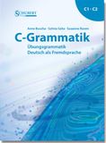C-Grammatik: SCHUBERT-Verlag C-Grammatik: Übungsgrammatik Deutsch als Fremdsprache, Sprachniveau C1/C2, Paperback, 280 pagina's, Anne Buscha, Szilvia Szita, 2e editie
