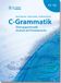 C-Grammatik: SCHUBERT-Verlag C-Grammatik: Übungsgrammatik Deutsch als Fremdsprache, Sprachniveau C1/C2, Paperback, 280 pagina's, Anne Buscha, Szilvia Szita, 2e editie