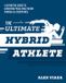 The Victory Belt Publishing The Ultimate Hybrid Athlete