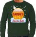 Bellatio Decorations Foute Kerst trui sweater - Daddy his favorite balls - bier / biertje - drank - groen - voor heren - kerstkleding / kerst outfit S
